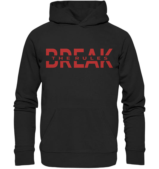 Break the rules - Organic Hoodie