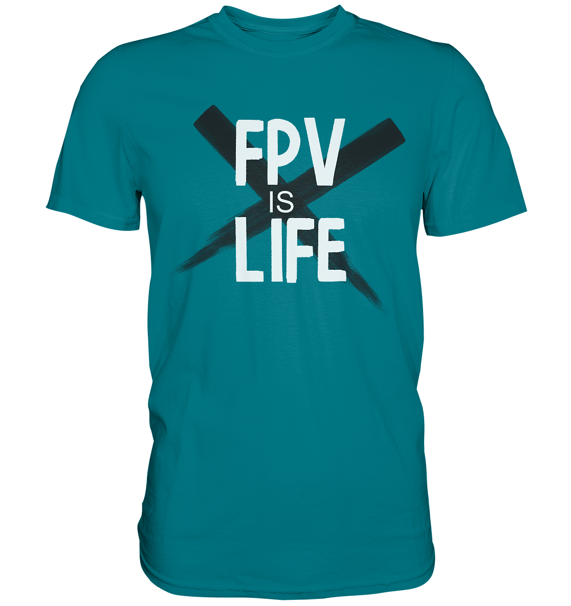 FPV is Life - Premium Shirt - vjules.de