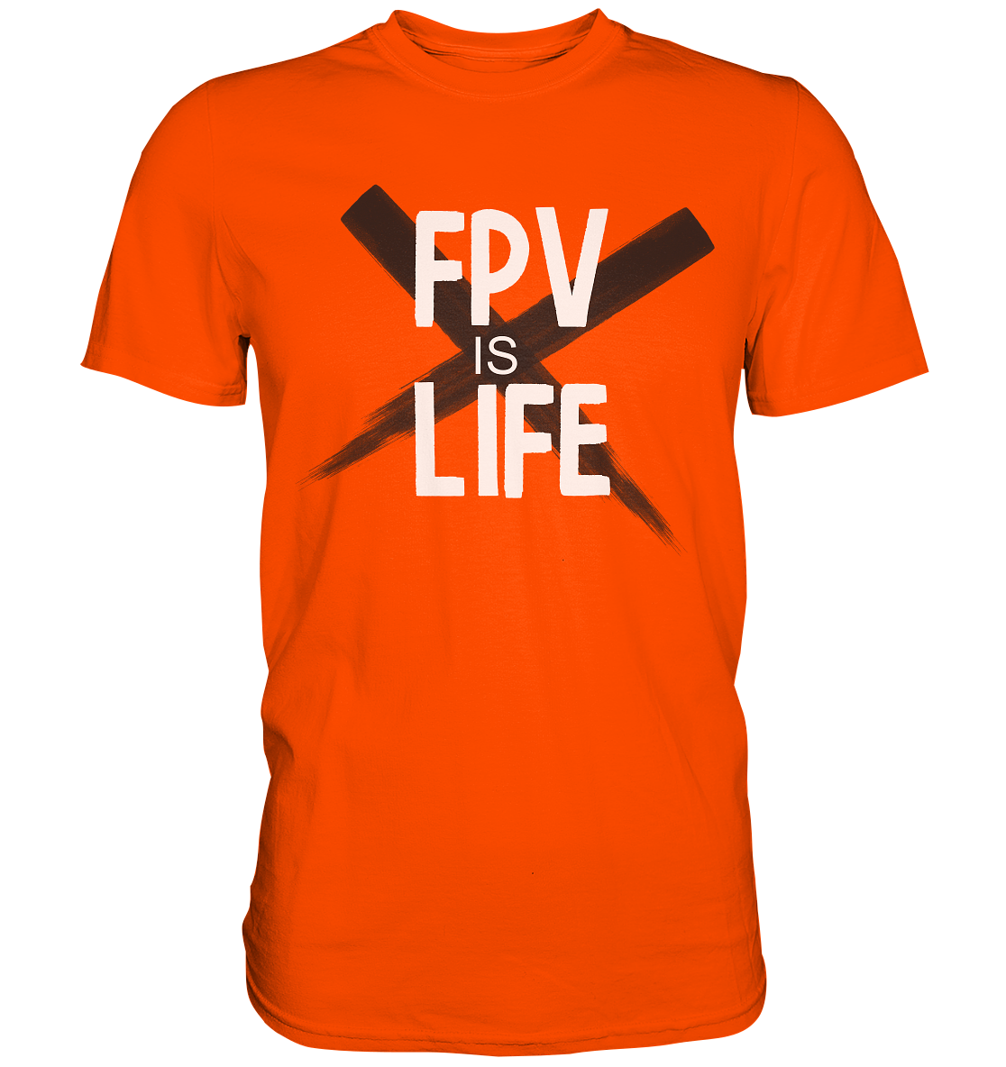 FPV is Life - Premium Shirt - vjules.de